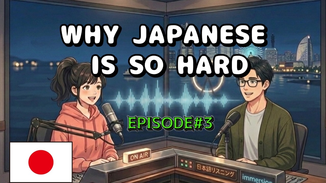 #3 Japanese immersion Radio | Why Japanese is so HARD 【N5】