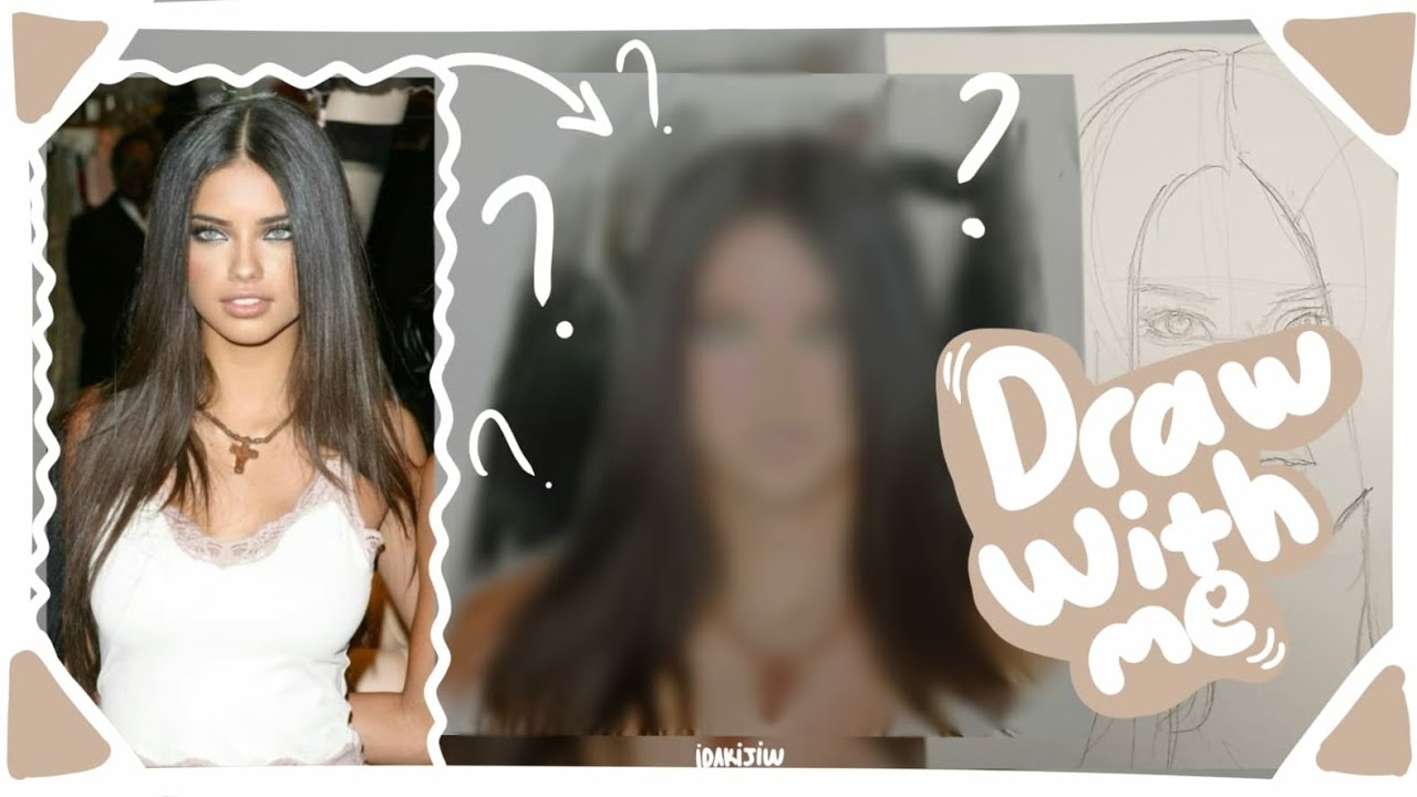 Draw with me |Adriana Lima| Benimle beraber çiz!★