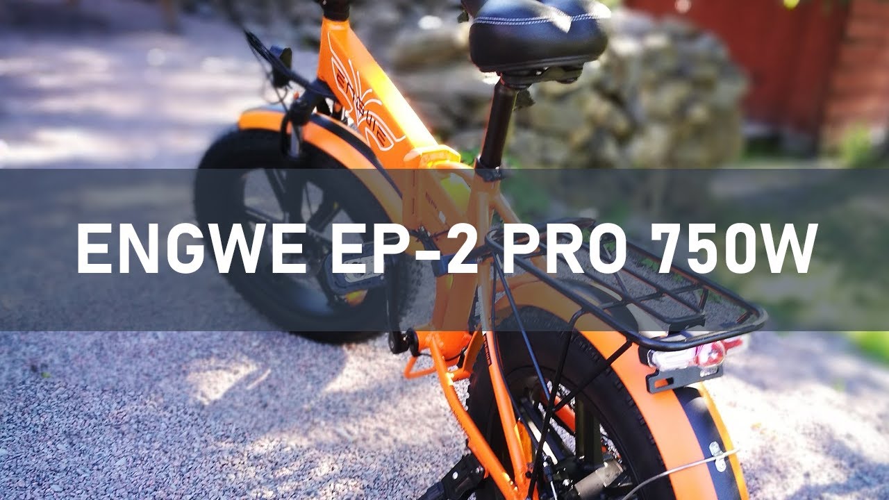 Engwe EP-2 Pro 750W - Review