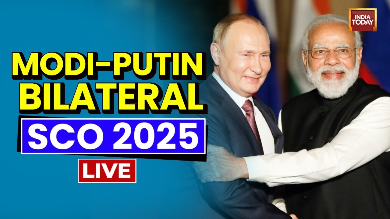 SCO Summit 2025 LIVE: Modi-Putin Bilateral Meeting In Tianjin, China | India-Russia | India Today