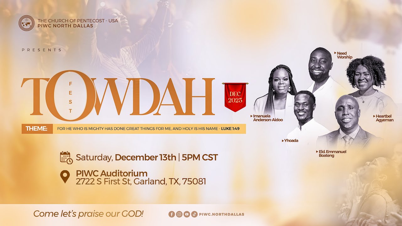 PIWC North Dallas | Christmas Convention | TOWDAH FEST 2025