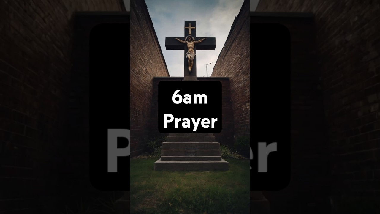 Pray This at 6AM and Your Entire Day Will Be Transformed!
