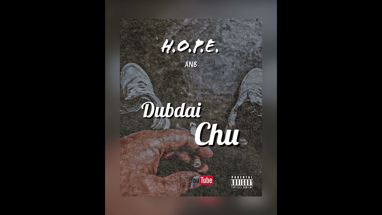ANB-  Dubdai Chu ( official audio)