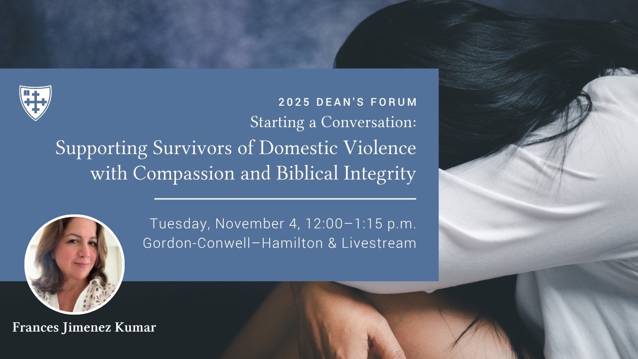 Dean's Forum: Supporting Survivors of Domestic Violence