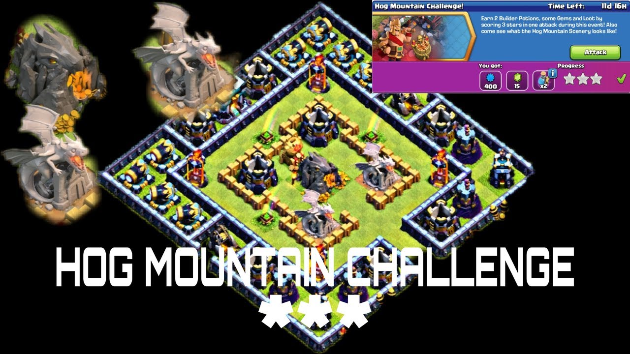 HOG MOUNTAIN CHALLENGE | EASY 3 STAR | CLASH OF CLANS | 2021