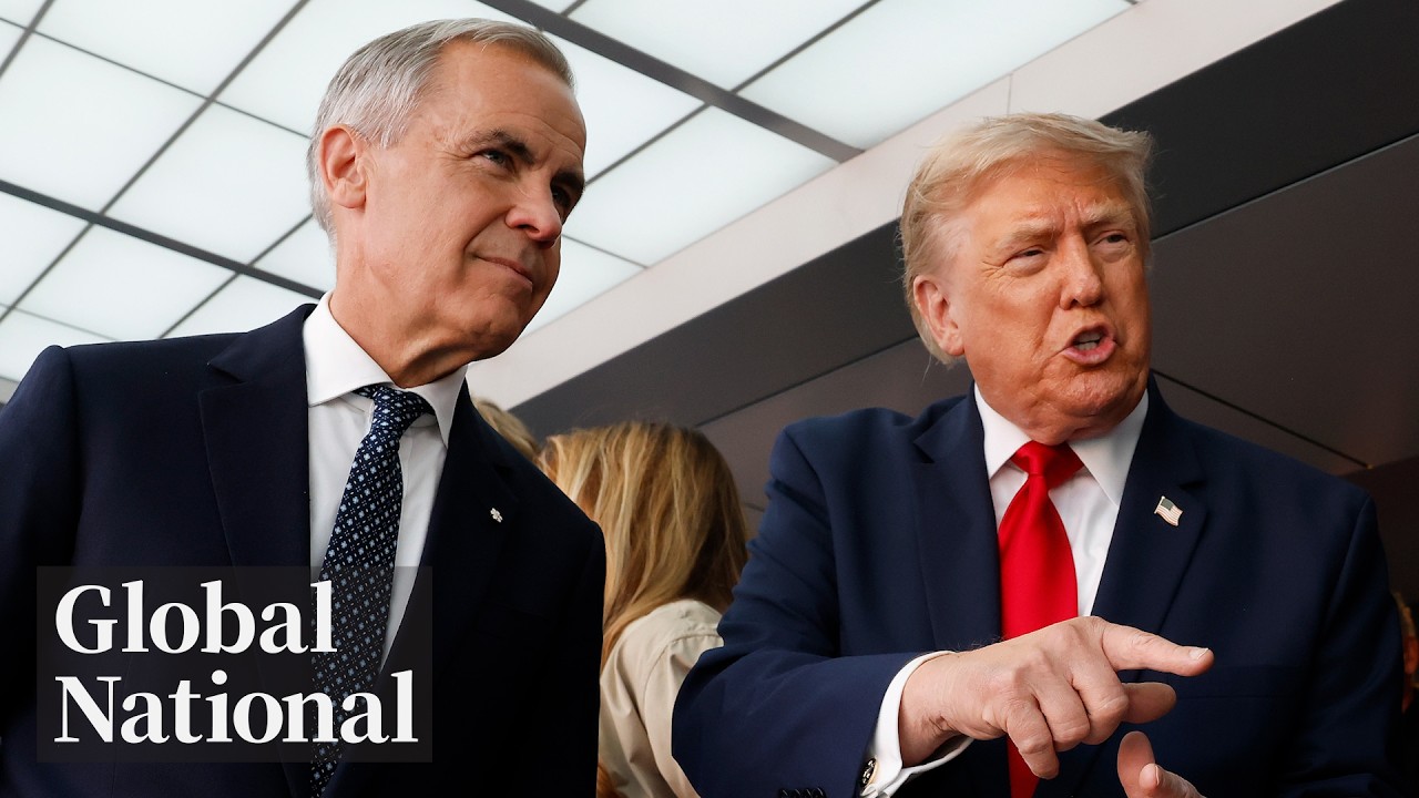 Global National: July 21, 2026 | Carney, Trump agree to 