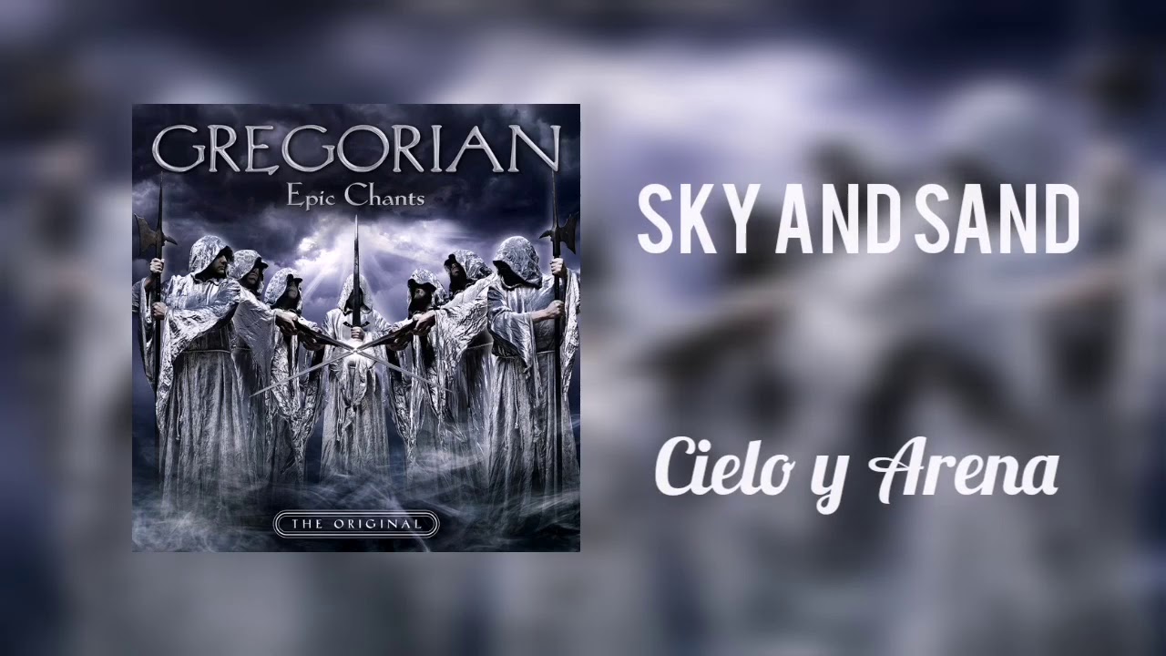 Sky And Sand (Gregorian With Lyrics)