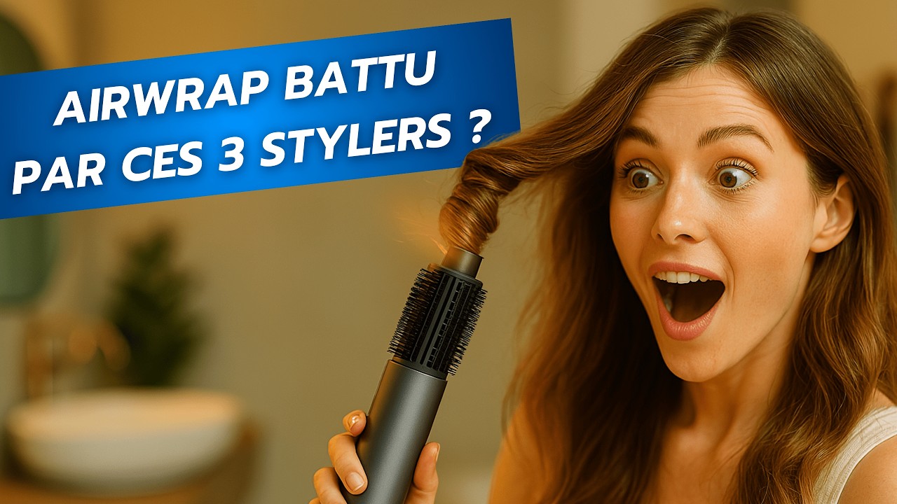 L'AIR STYLER DYSON AIRWRAP TROP CHER ? DÉCOUVREZ LES 3 MEILLEURES ALTERNATIVES DE 2025 !