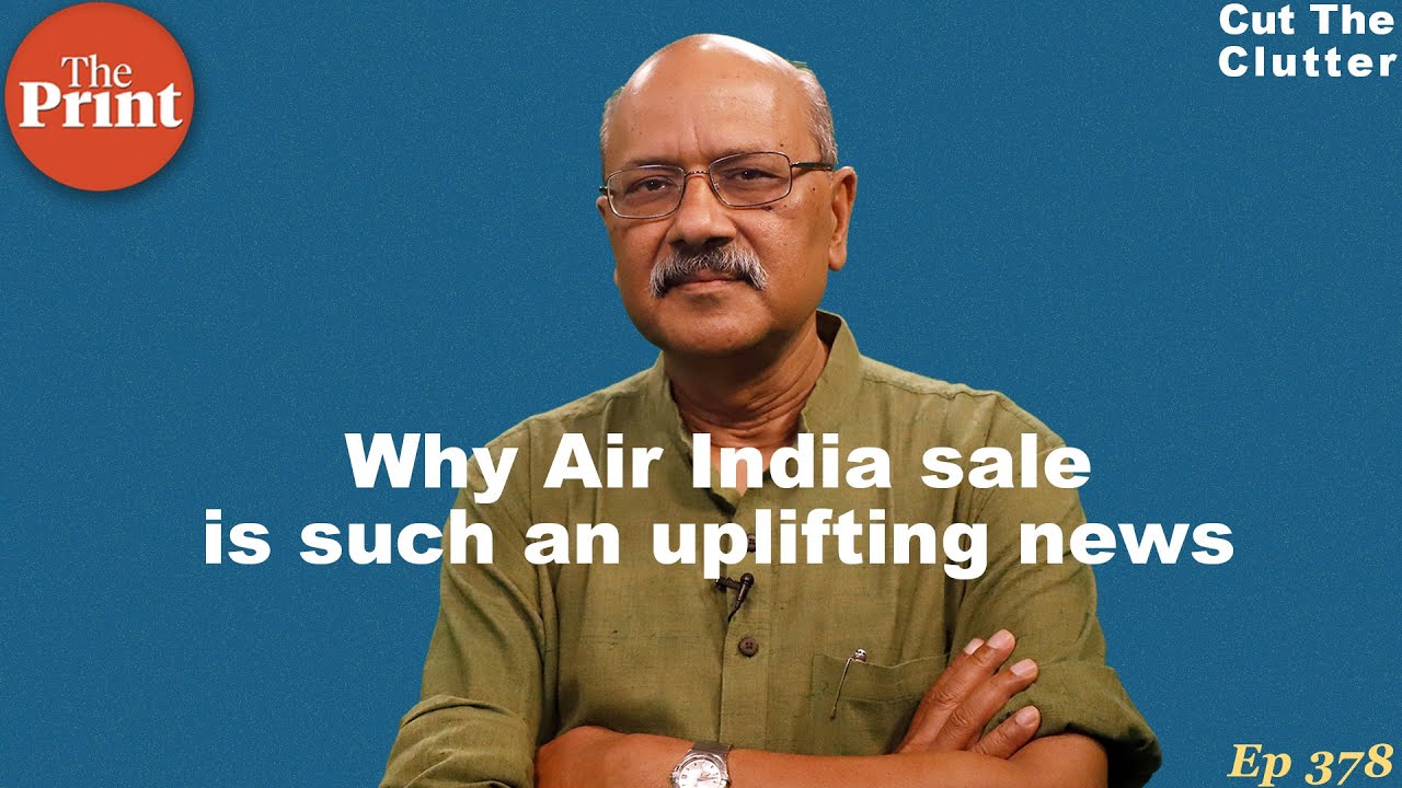 Why the lock, stock and barrel sale of Air India is the best economy headline in year | ep 378