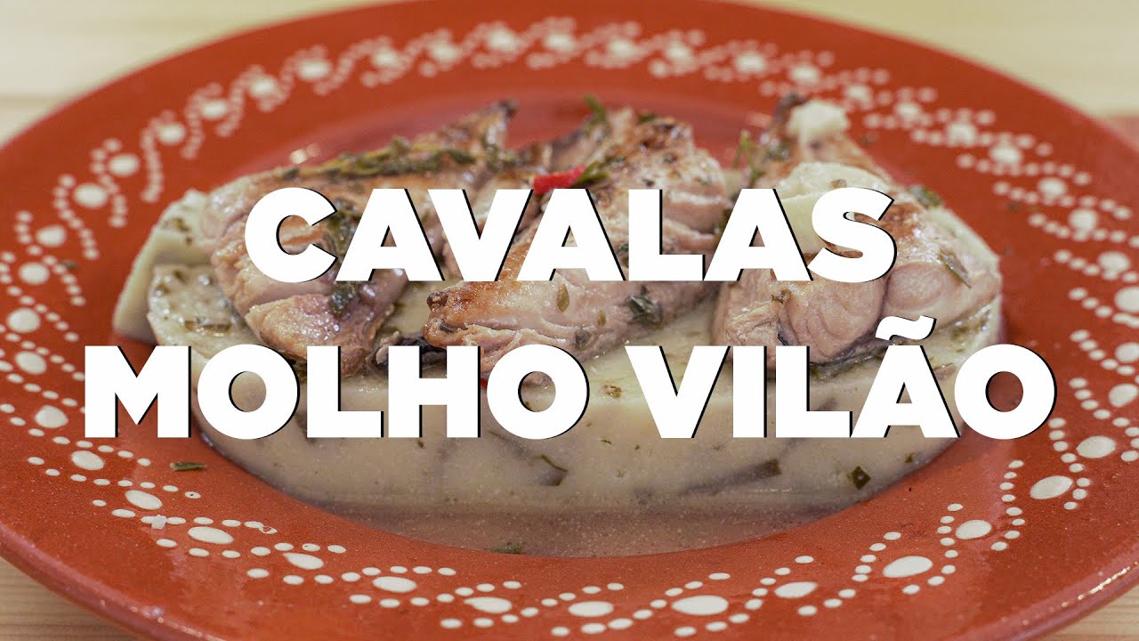 Cavalas com Molho Vilão
