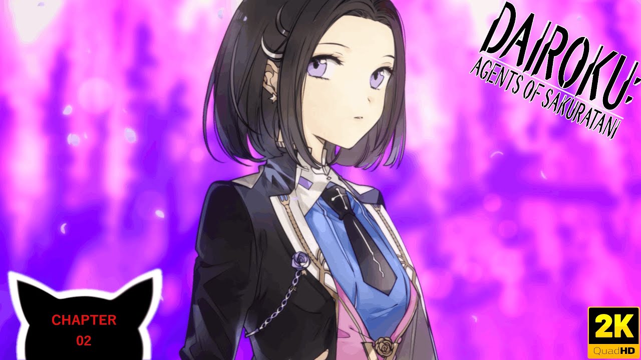 Dairoku Agents of Sakuratani | Finale Route | Chapter 02