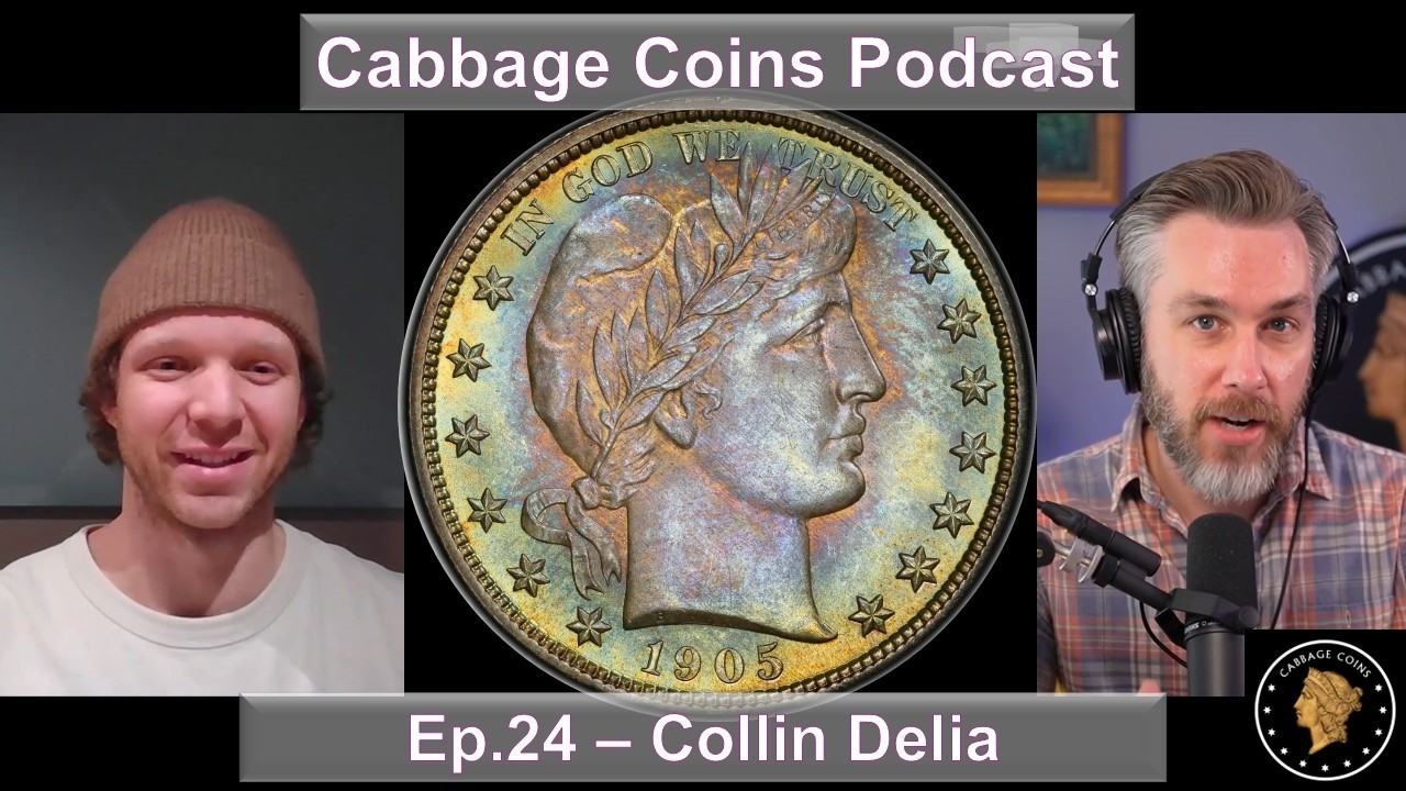 Ep.24 - NHL Goaltender Discovers Coin Collecting with Collin Delia #podcast #numismatics #rarecoins