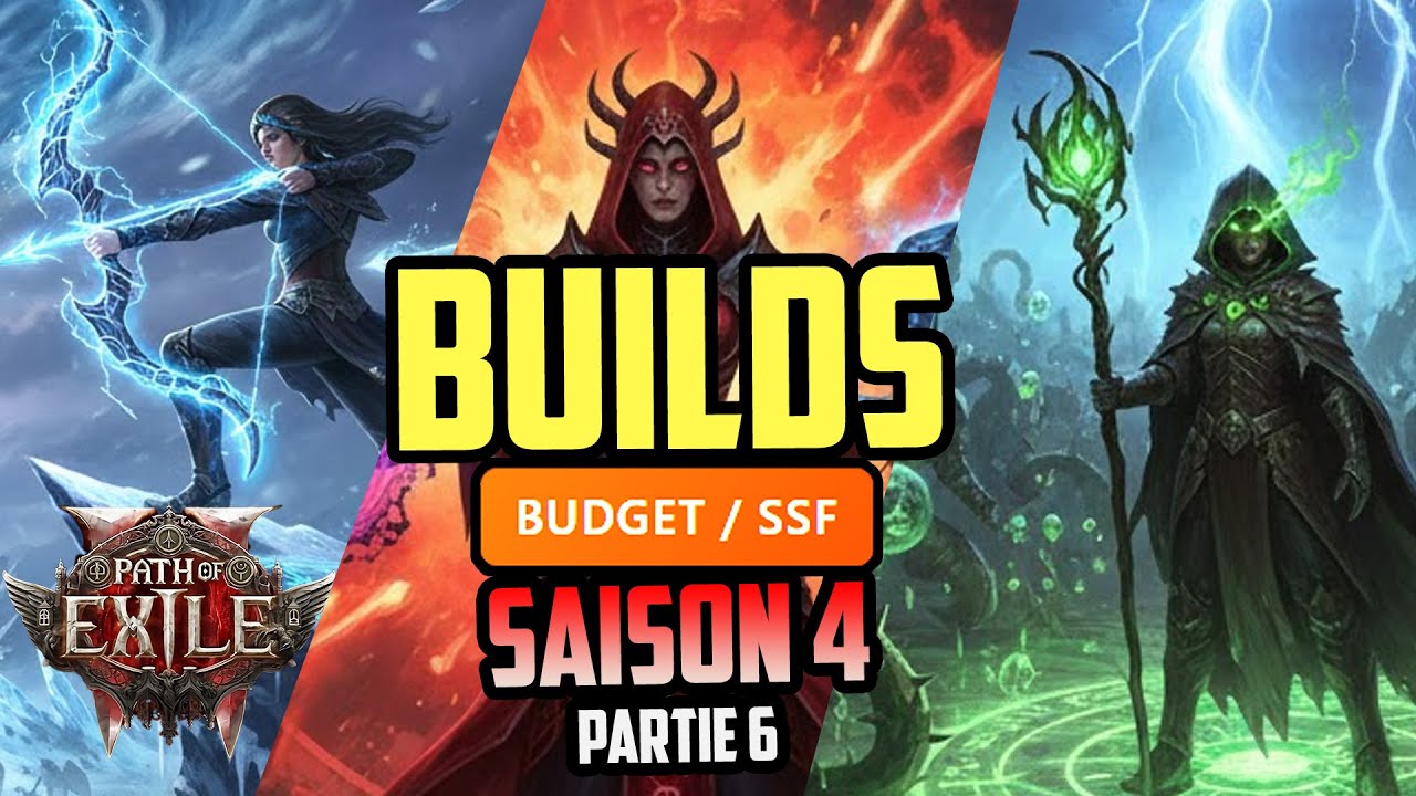 POE 2 : 3 BUILDS BUDGET pour PULVERISER la SAISON 4 ! (Partie 6)