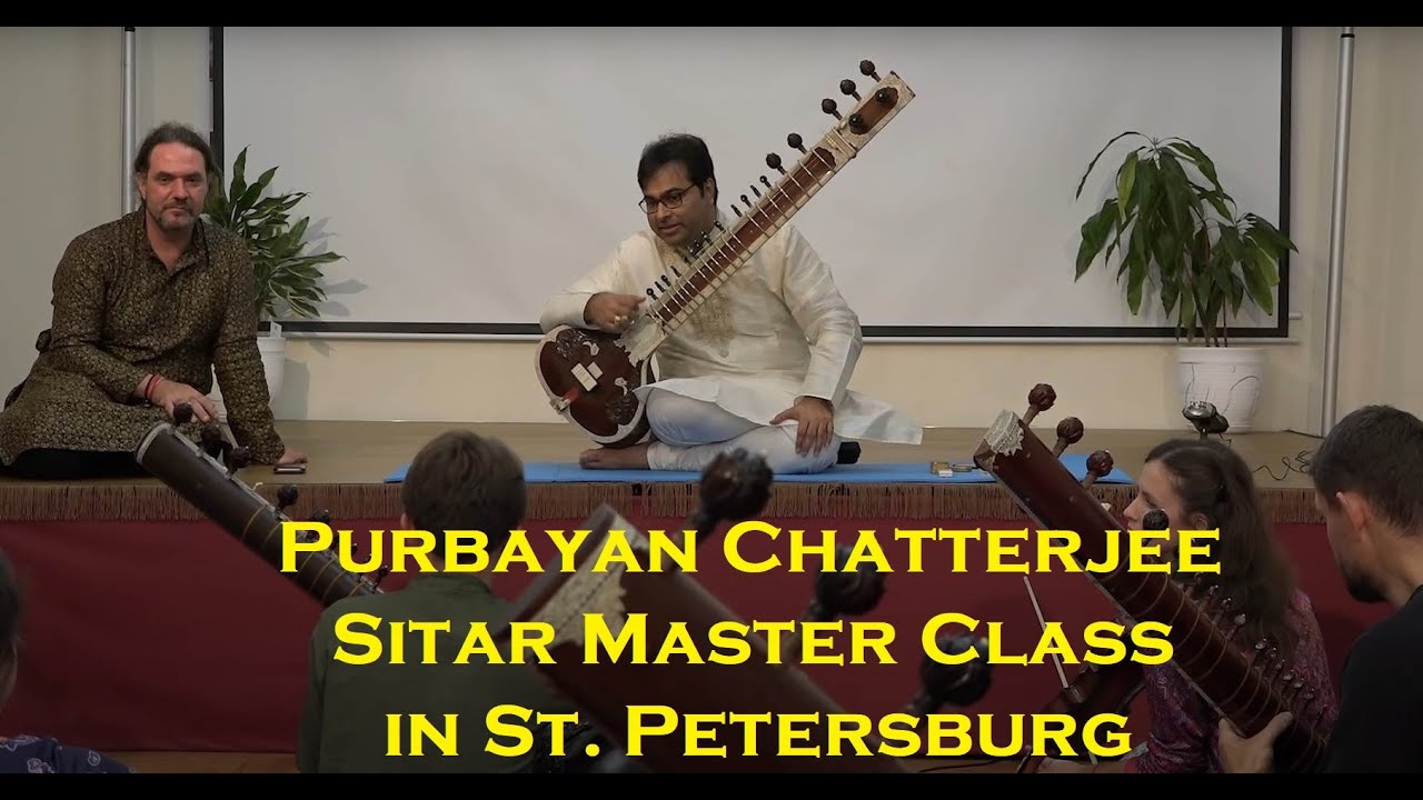 Purbayan Chatterjee. Sitar Master Class in St.Petersburg. Raga Khammaj. October 22, 2018