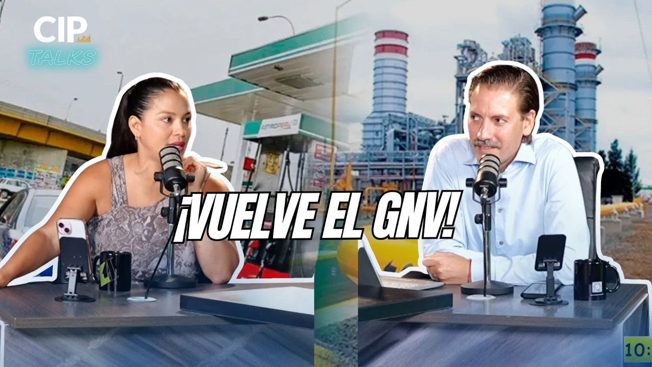 ¡VUELVE EL GNV! - CIP TALKS