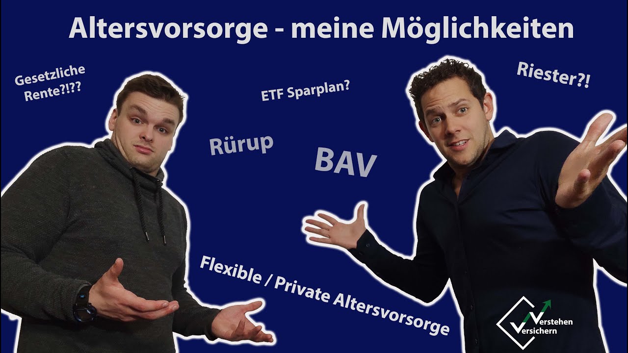 Altersvorsorge - Meine M&ouml;glichkeiten - Riester, R&uuml;rup, private Vorsorge, BAV