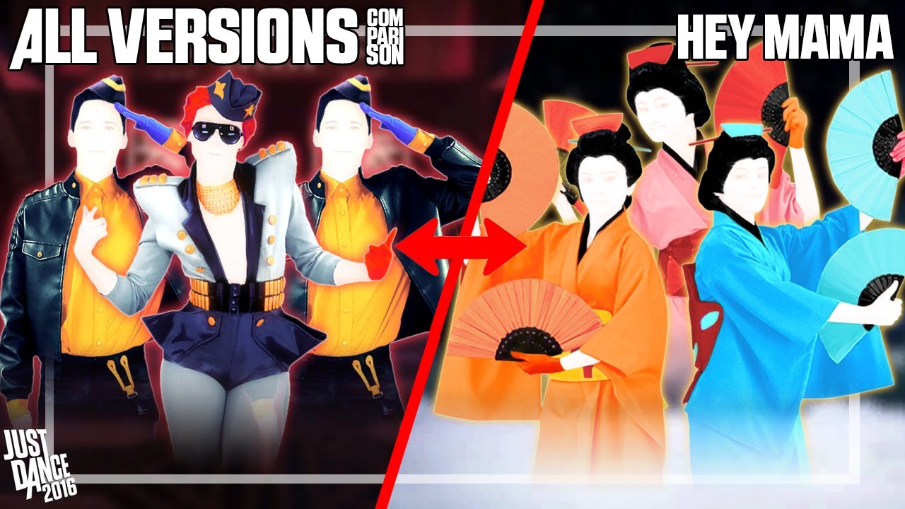 JUST DANCE COMPARISON - HEY MAMA | CLASSIC X GEISHA VERSION
