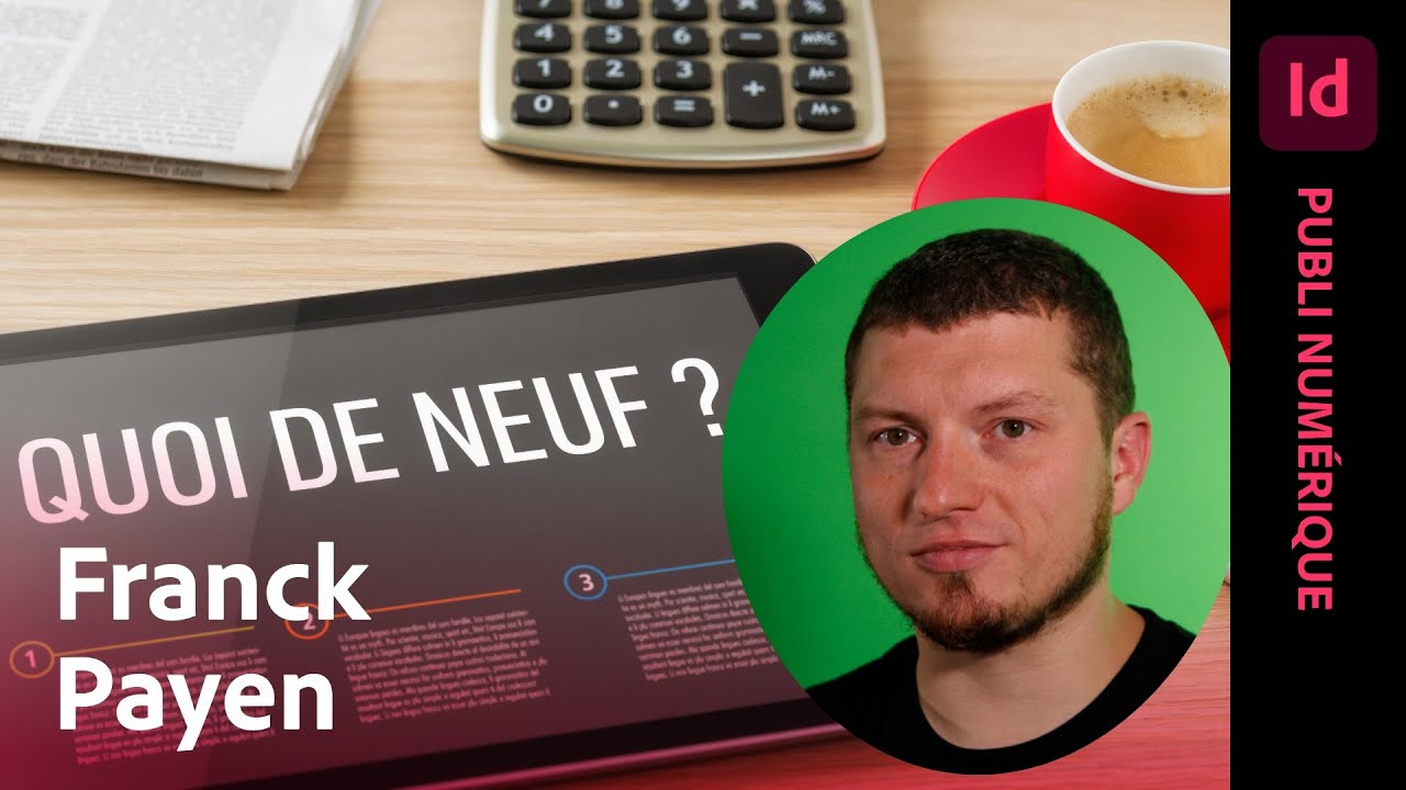 Ask A Pro | Publication numérique via InDesign avec Franck Payen | Adobe France