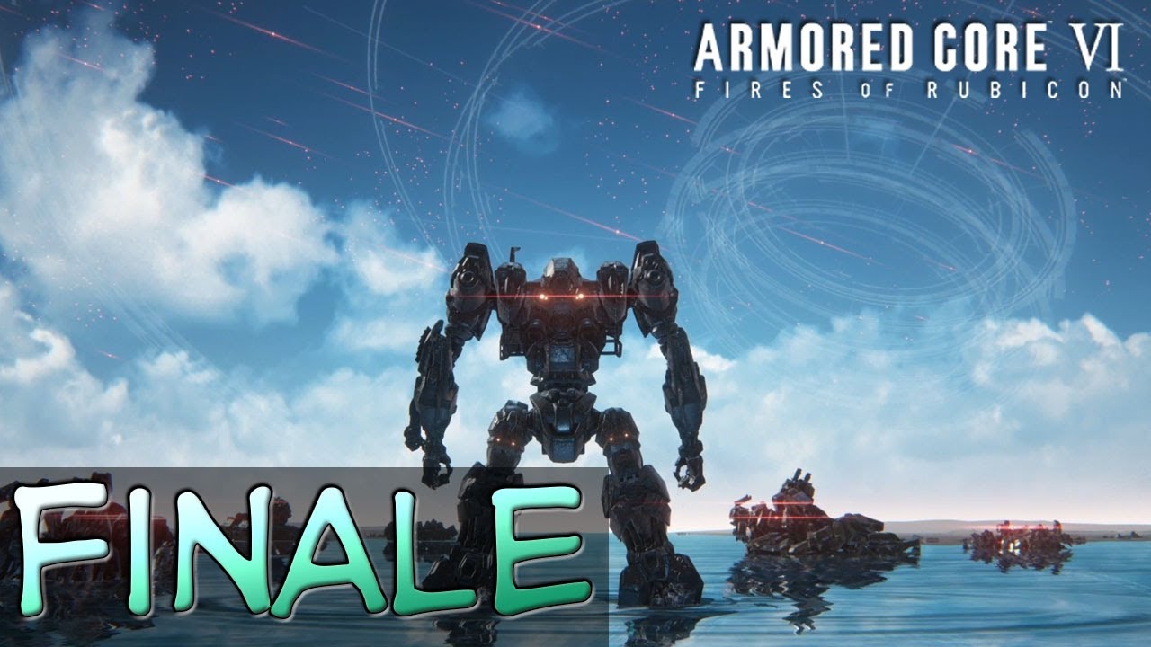 ALEA IACTA EST | Let's Play Armored Core VI (Blind) | 18 FINALE | New Game++ | Ending 3