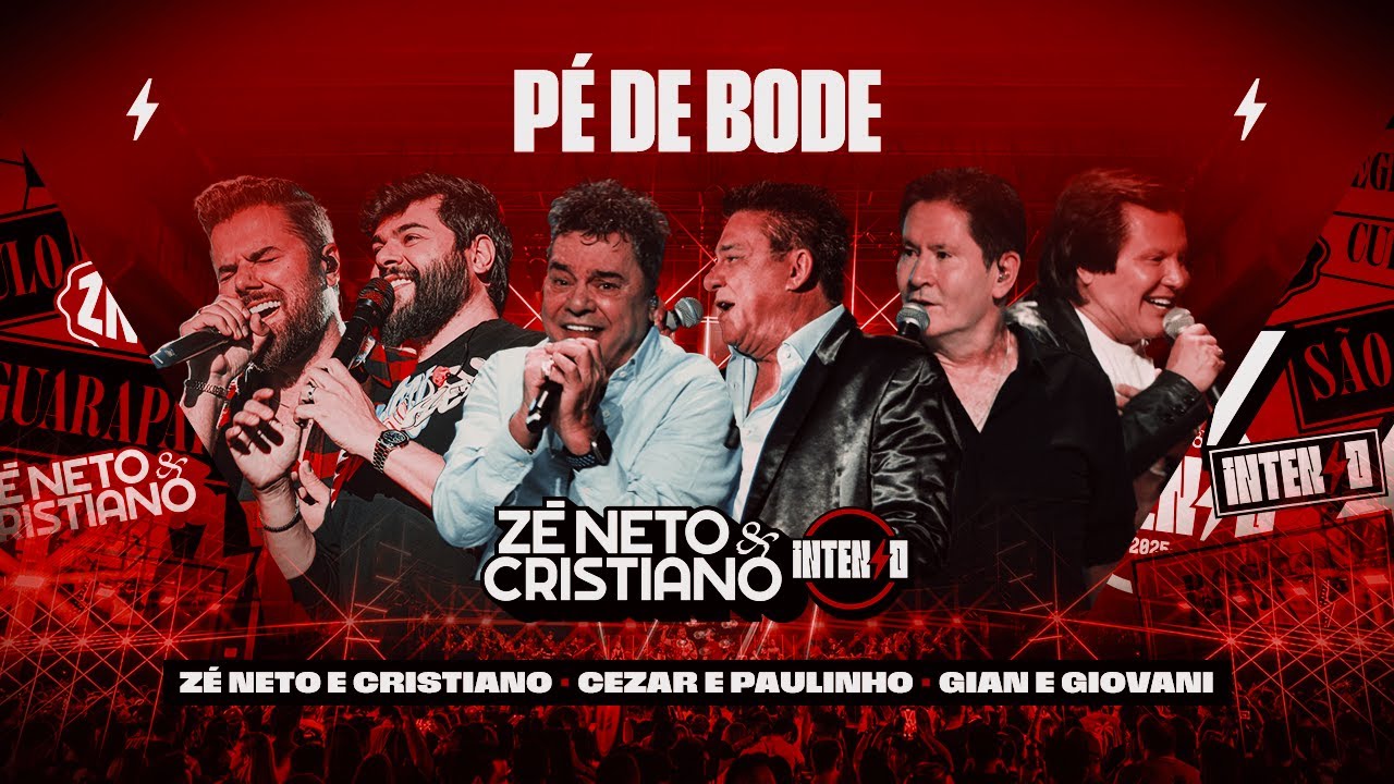 Zé Neto e Cristiano part. Cézar e Paulinho e Gian e Giovani - Pé De Bode #Intenso