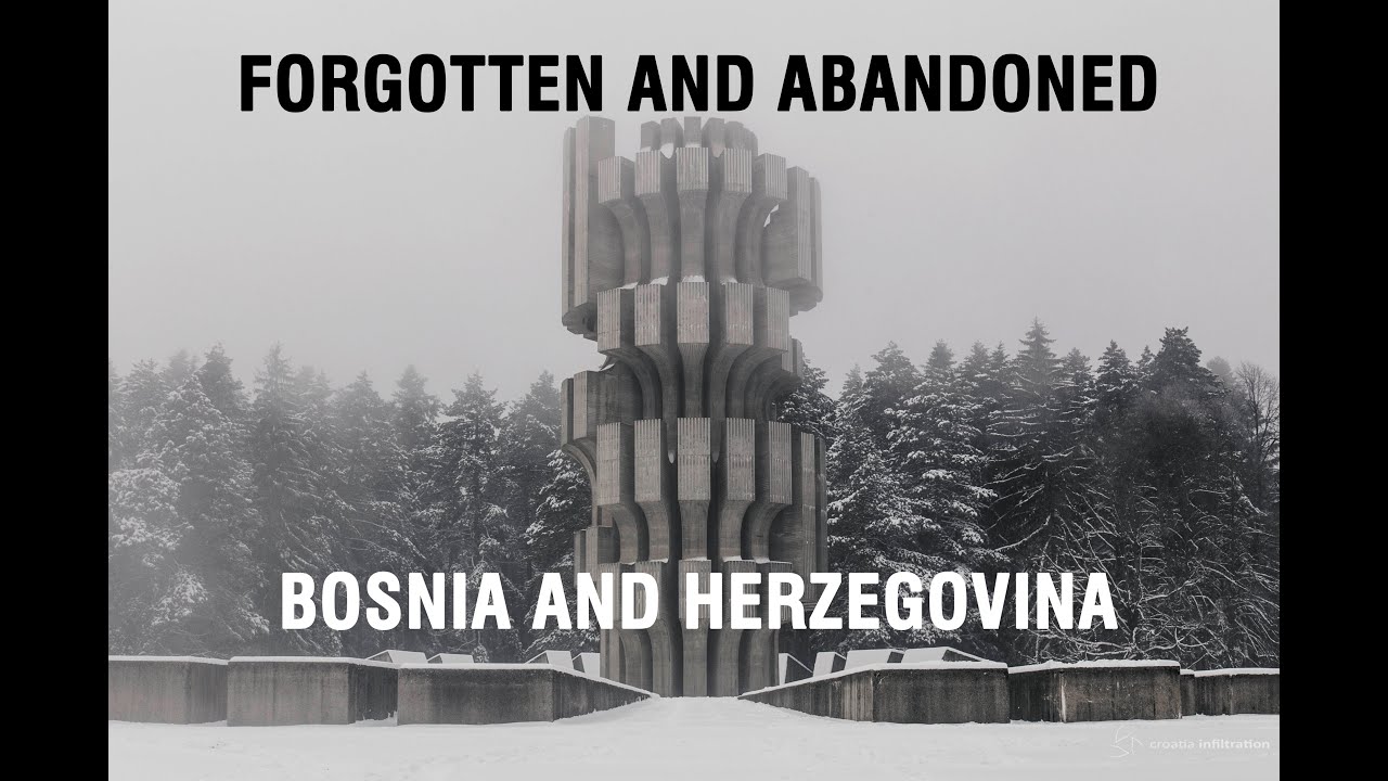 Infiltration: Exploring forgotten Bosnian monuments and abandoned war architecture Trailer