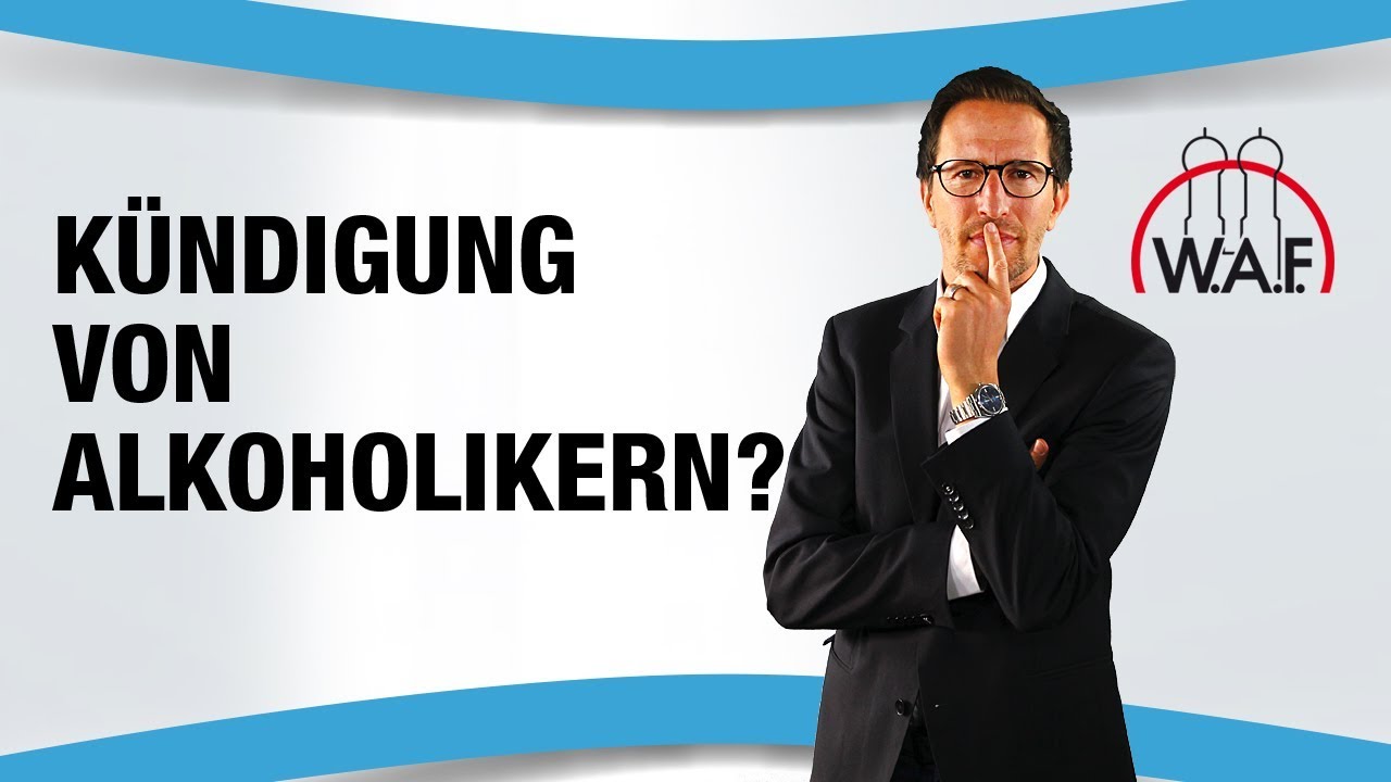 Kann Alkoholikern einfach so gekündigt werden? | Betriebsrat Video