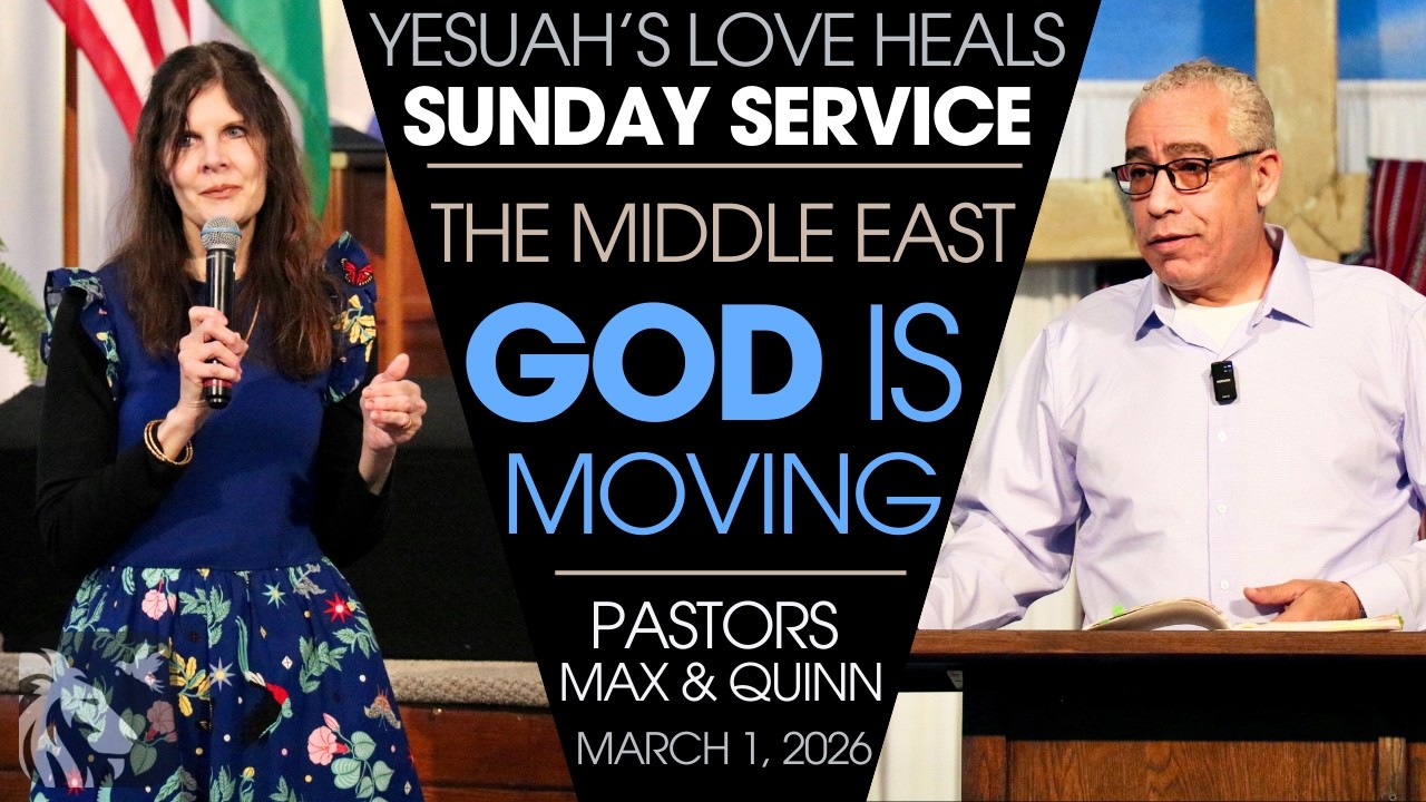 God is Moving in the Middle East | Pastors Max & Quinn | 3.1.26