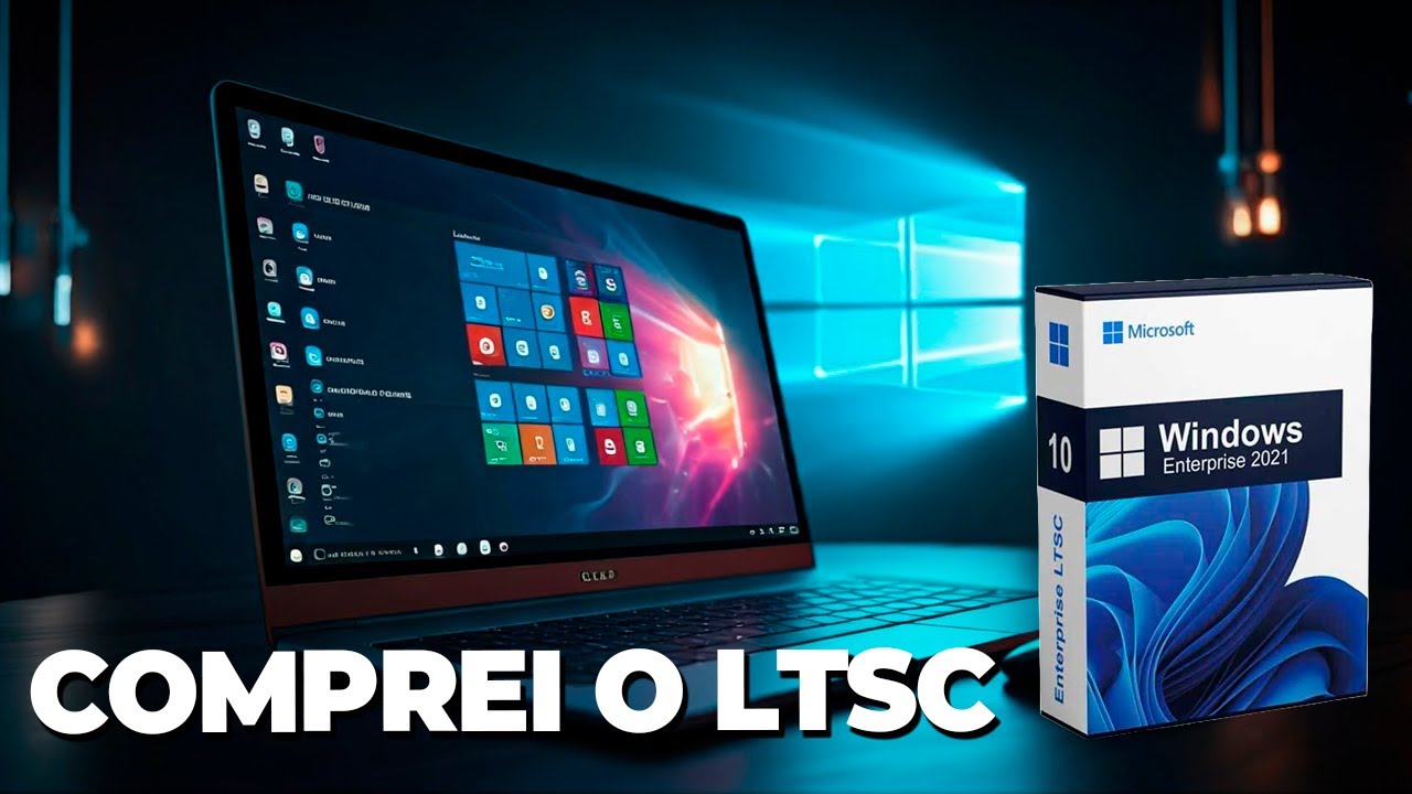 Comprei uma Licença do Windows que Expira em 2032 (Enterprise LTSC 2021 IoT Edition)