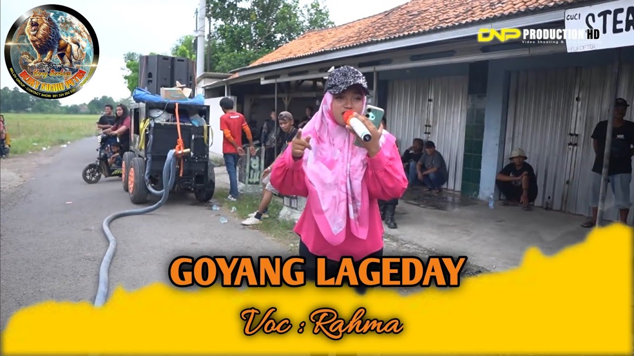 GOYANG LAGEDAY VOC RAHMA DNP 11 26 04 2025