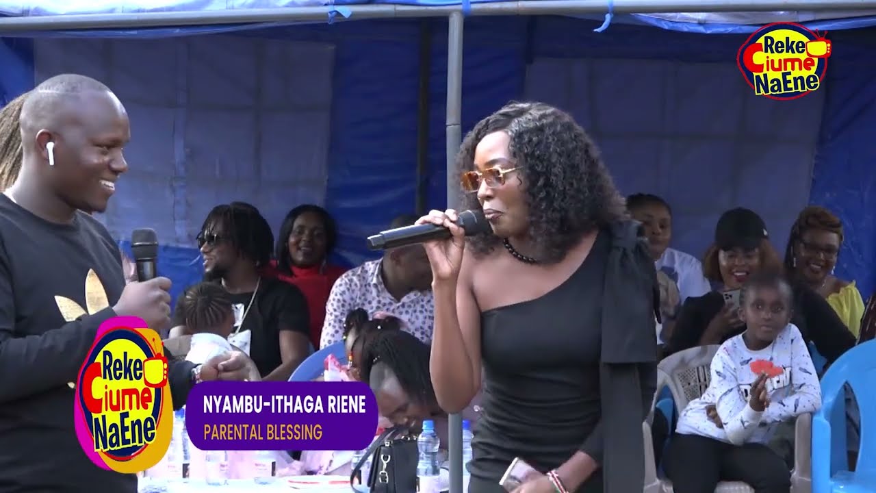 Nyce Wanjeri or AUNT BOSS Shiru INTRODUCES HUSBAND At NYAMBU ITHAGA RIENE'S Parental Blessings Event
