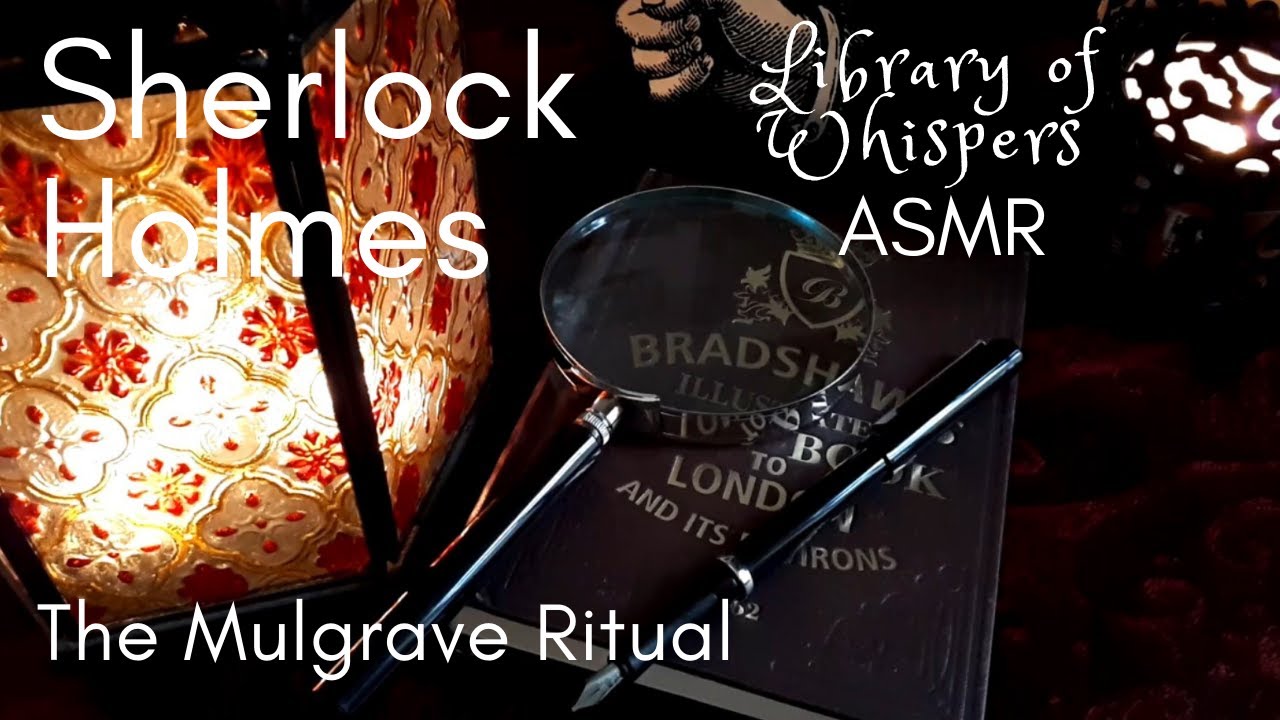 ASMR | Sherlock Holmes - The Musgrave Ritual | Whispered Reading - Full Story