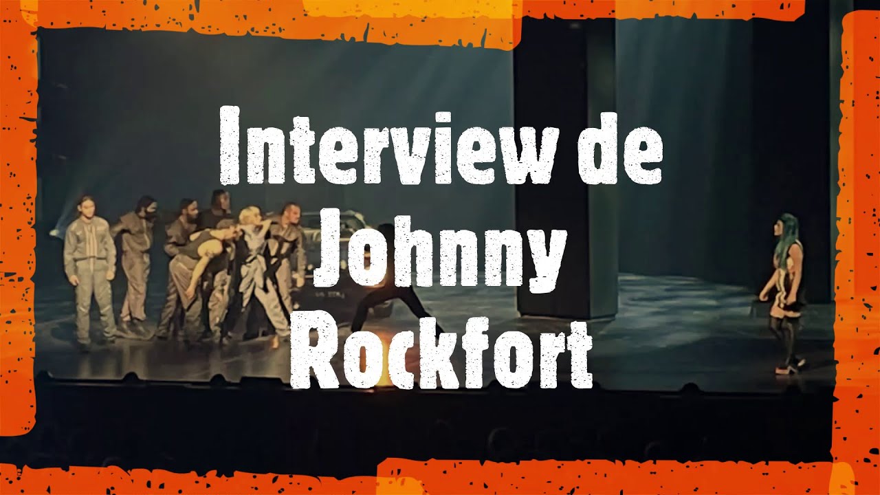 Interview de Johnny Rockfort