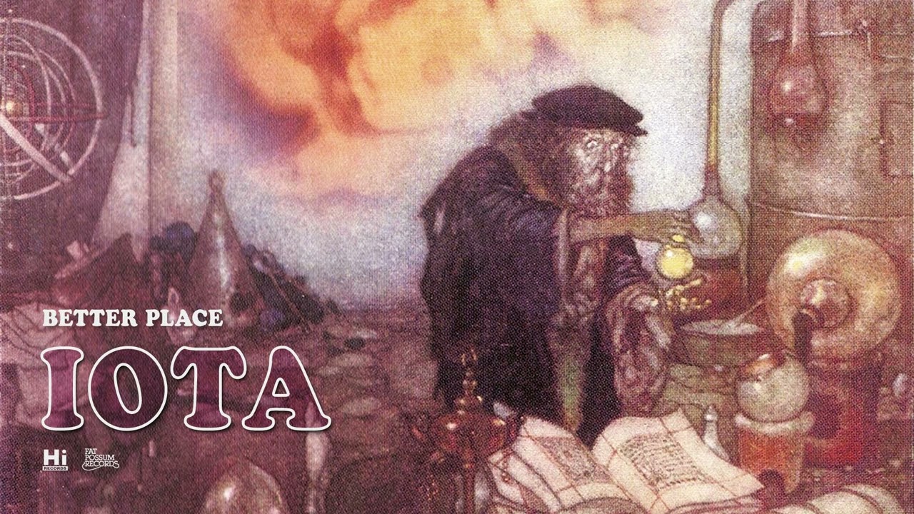 Iota - Better Place (Official Audio)