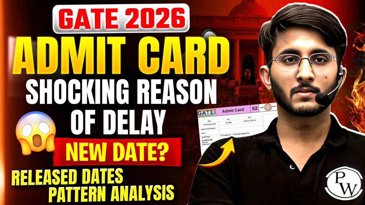 GATE 2026 Admit Card Delay? | Expected Date | Shocking Reason of Delay | Complete Trends Analysis