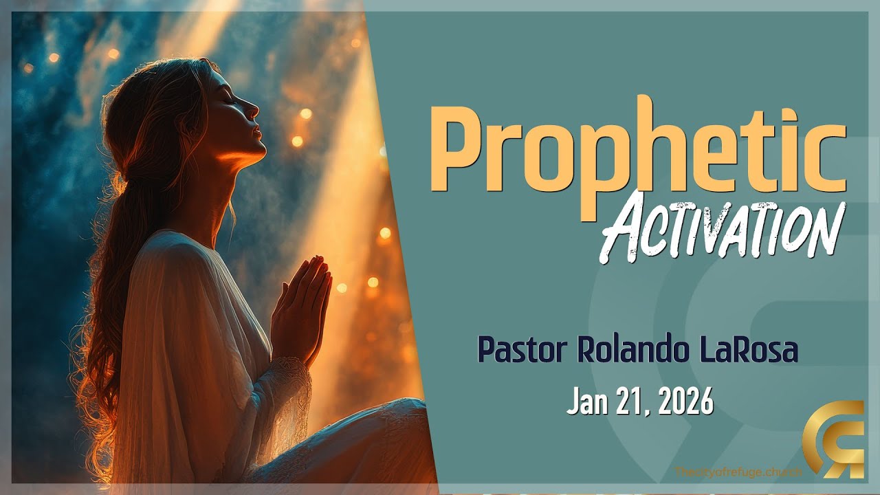 Prophetic Activation|1-21-26