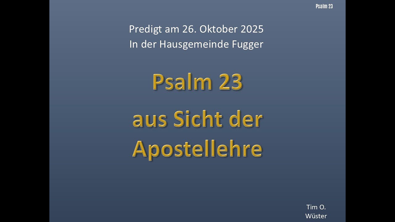 Psalm 23 aus Sicht der Apostellehre