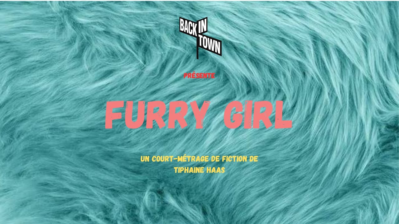 Furry Girl - pr&eacute;sentation par Tiphaine Haas