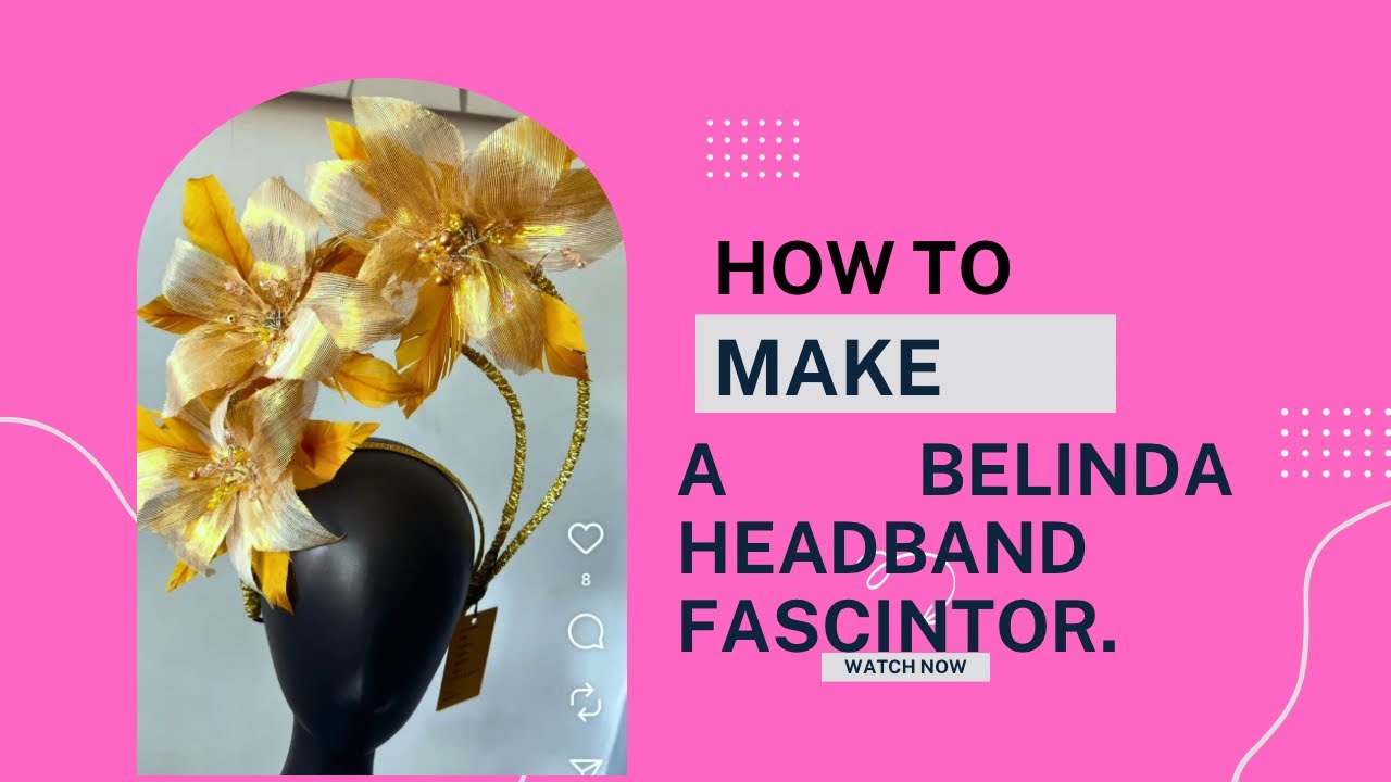 How to create a Belinda headband fascinator.