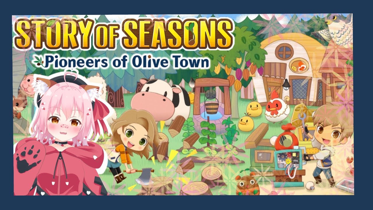 Narua Ayama Plays Story Of Seasons Pioneers of Olive Town Part 2