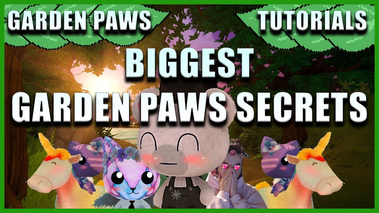 Garden Paws - The Biggest Secrets