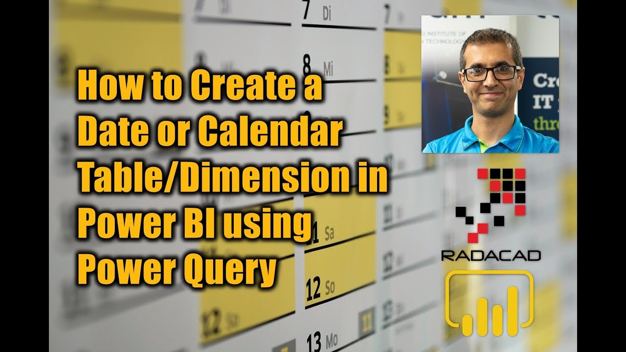 How to Create a Date or Calendar Table and Dimension in Power BI using Power Query