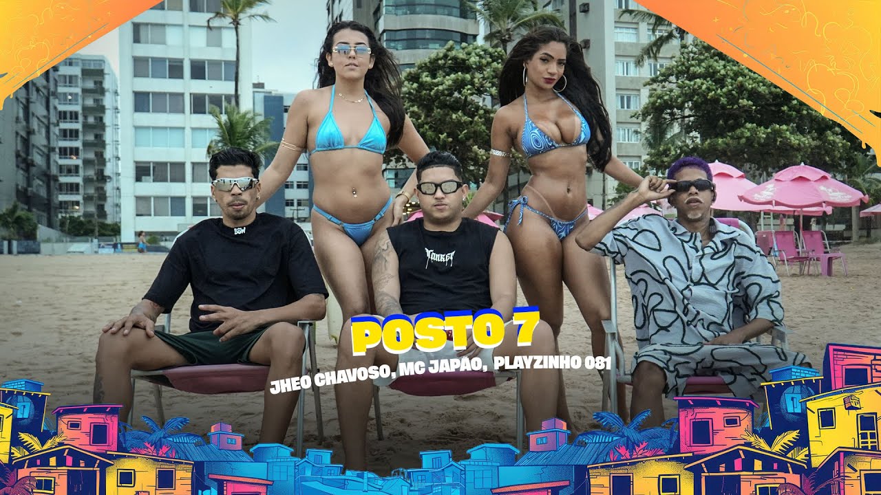 POSTO 7 - JHEO CHAVOSO, MC JAPÃO,  PLAYZINHO 081 - CLIPE OFICIAL