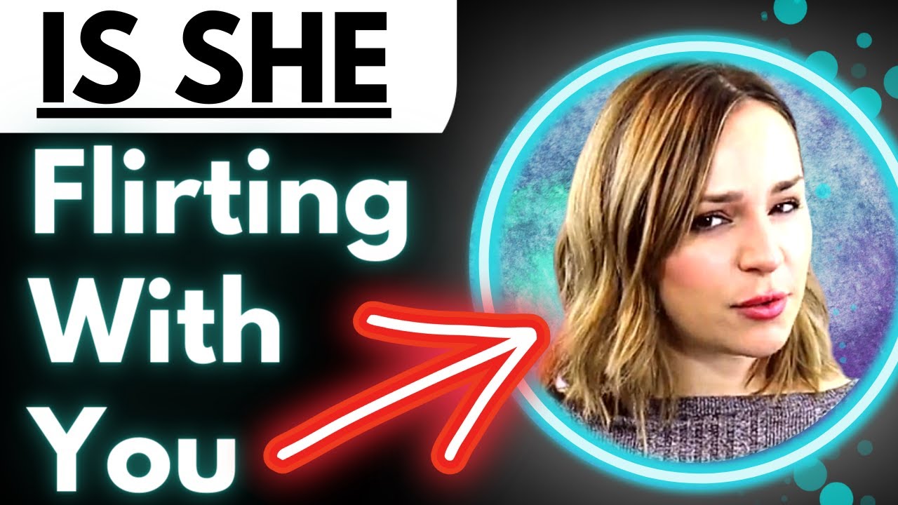 17 Flirty Body Language Signs