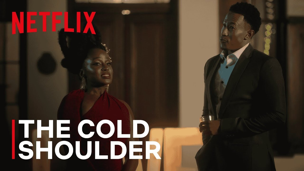Love and Wine | The Cold Shoulder | AfricaOnNetflix