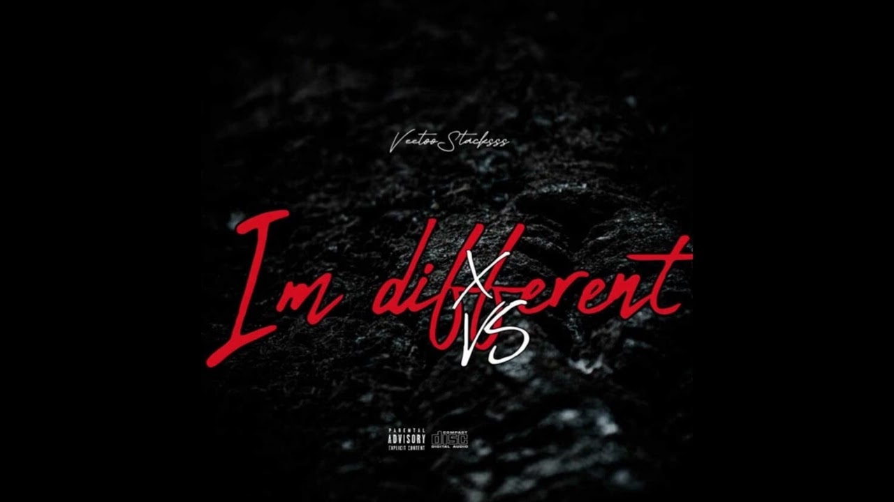 VeetooStacksss - I’m Different