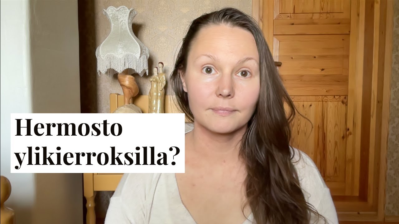 Näin rauhoitat ylikuormittunutta hermostoa!