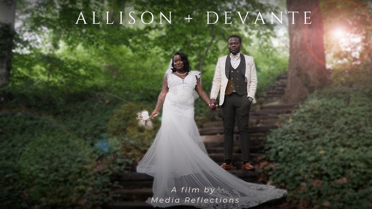 Devante + Allison: Wedding Film