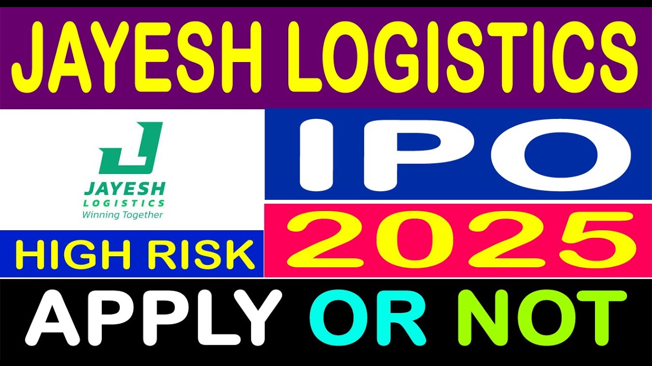 Jayesh Logistics IPO | NEW IPO | SME IPO | MAINBOARD IPO | UPCOMING IPO 2025