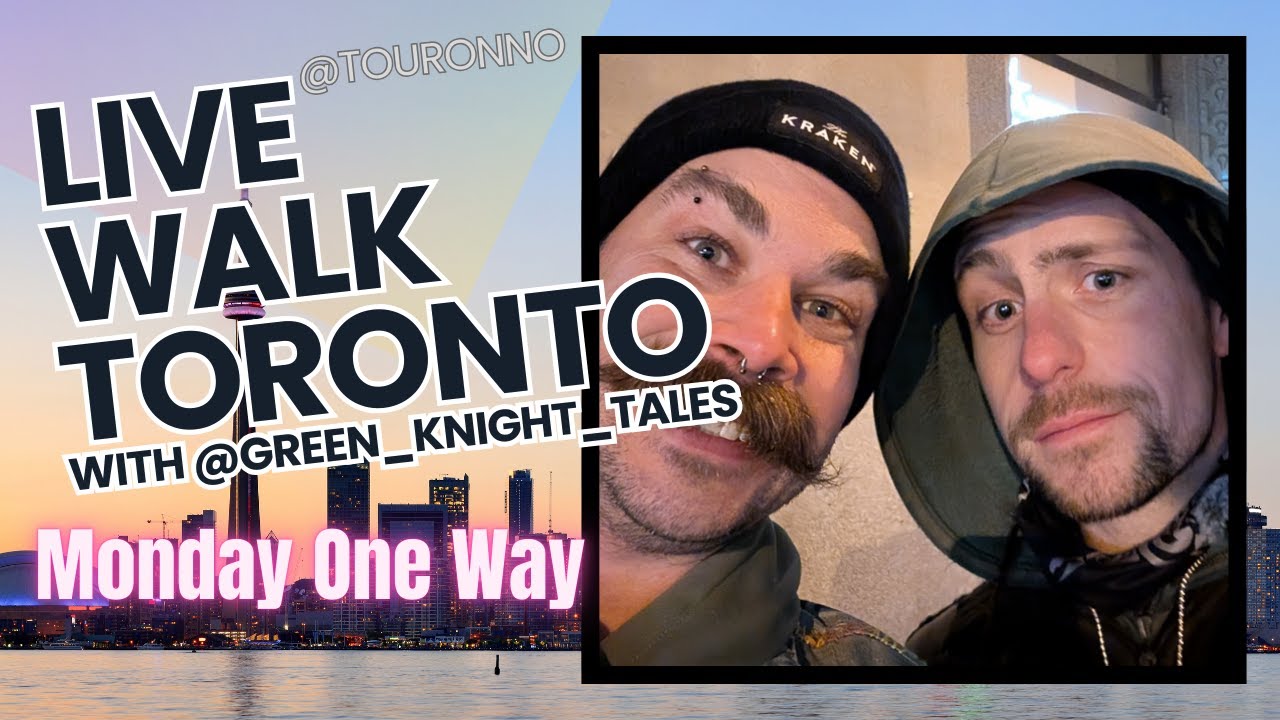 LIVE WALK TORONTO - Monday Mayhem with @green_knight_tales