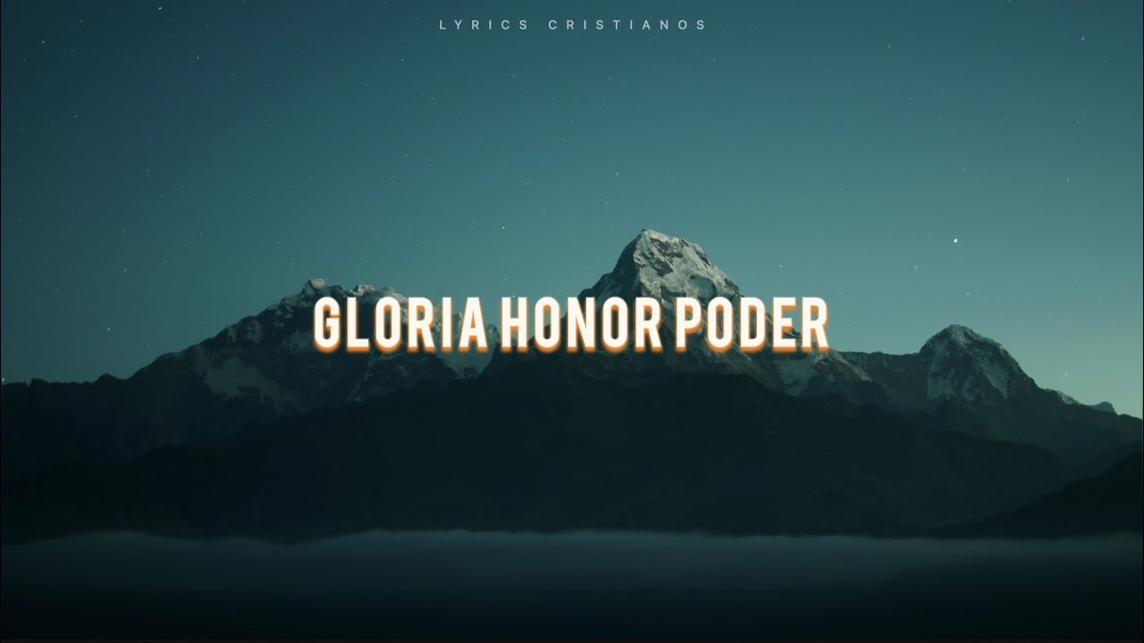 Influence Music,Melody Noel&Evan Craft-Gloria Honor Poder//lyrics esp